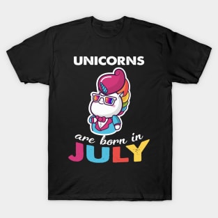 UNICORNS ARE BORN IN JULY birthday gift T-Shirt